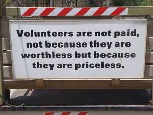 Volunteers are not paid